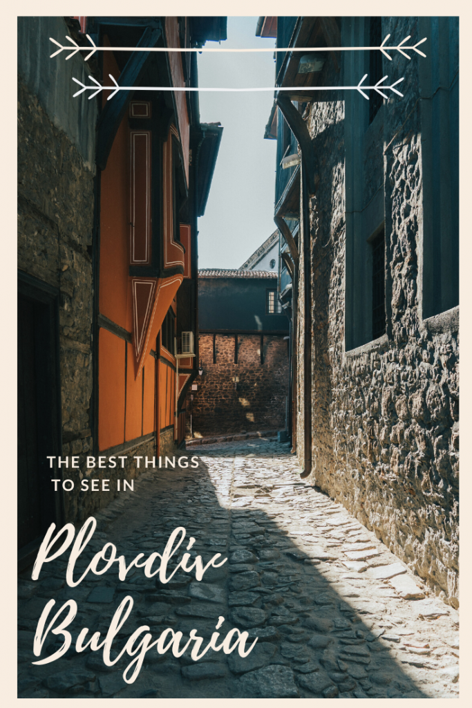 In this blog post I am going to share all of the best things to do and see in Plovdiv, Bulgaria, the European Capital of Culture 2019! #plovdiv #bulgaria 