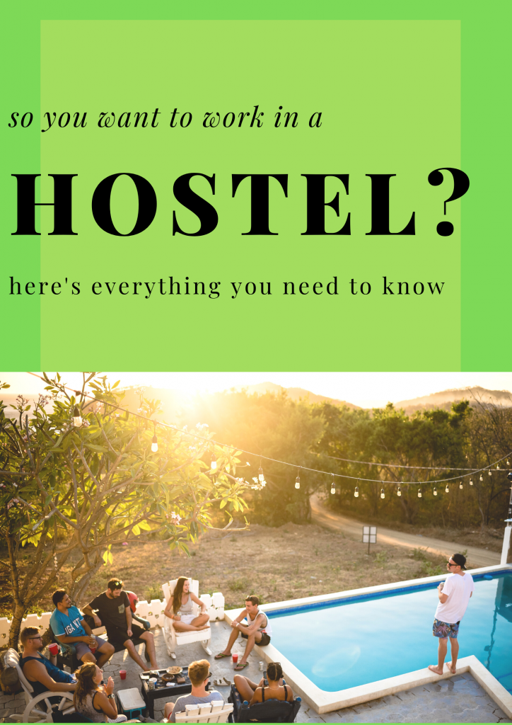 Working at a Hostel - Everything You Need to Know. I've worked in 5 hostels around the world and in this post I share everything I've learnt, from how to find hostel jobs, what working in a hostel is really like and what is so amazing about working in a hostel. #hostelwork #hostels #hosteljobs