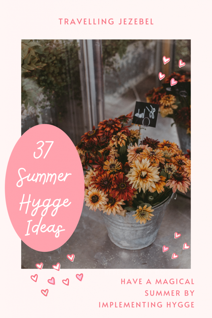 37 Summer Hygge Ideas to Make Life Magical - Hygge isn't only for the winter. Implement some of these practices into your days for an extra special hygge summer to remember! #hygge #summerhygge
