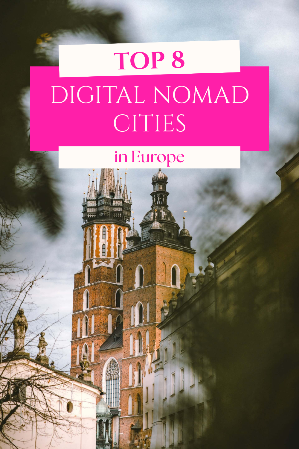 8 Best Digital Nomad Cities in Europe